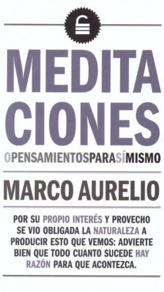 Meditaciones- pensamientos para sí mismo- Marco Aurelio