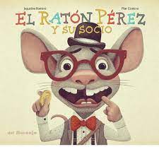 El Ratón Pérez y su socio