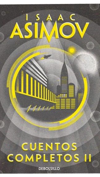 Cuentos completos II - Isaac Asimov