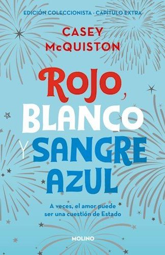 Rojo, blanco y sangre azul- Casey McQuiston