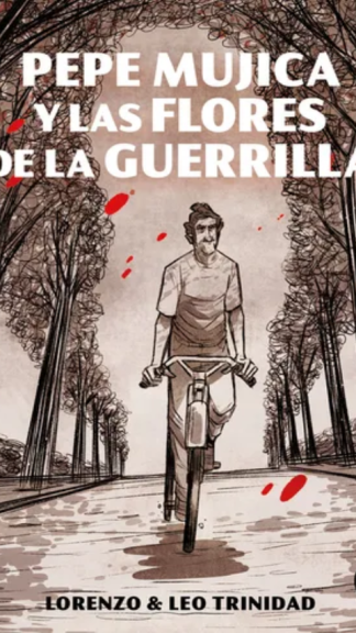 Pepe Mujica y las flores de la guerrilla