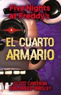 Five Nights at Freddy's- El cuarto armario