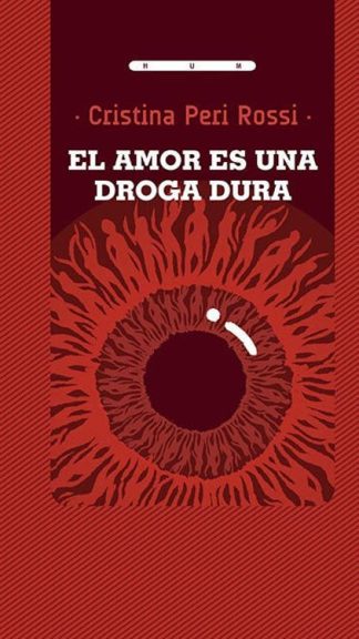 El amor es una droga dura