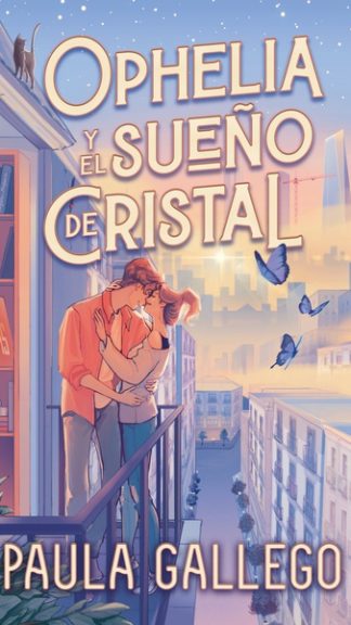 Ophelia y el sueño de cristal