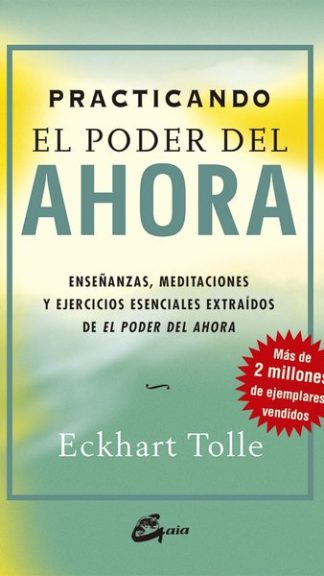 Practicando el poder del ahora