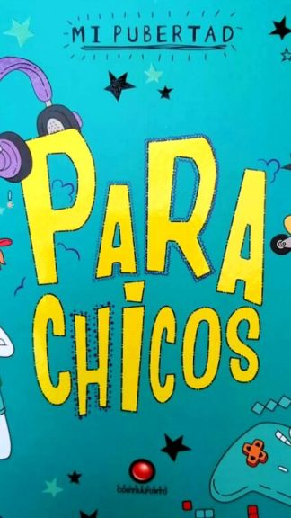 Para Chicos- Mi pubertad- Lizzie Cox