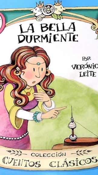 La bella durmiente- Cuentos clásicos