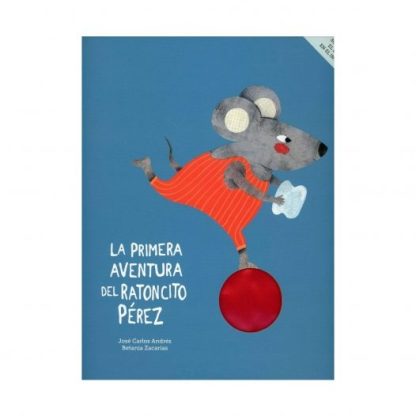 La primera aventura del ratoncito Pérez