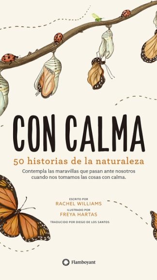 Con calma- Historias de la naturaleza- Rachel Williams