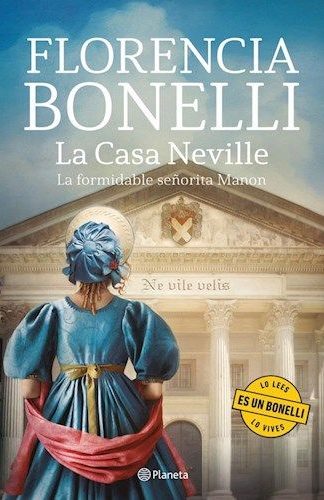 La Casa Neville- Florencia Bonelli