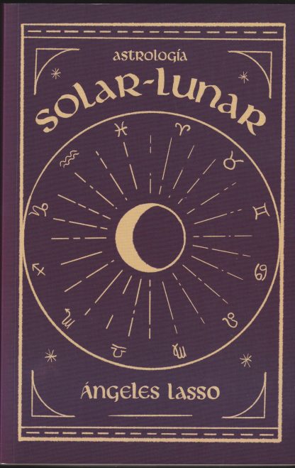 Astrología- Solar-Lunar- Ángeles Lasso