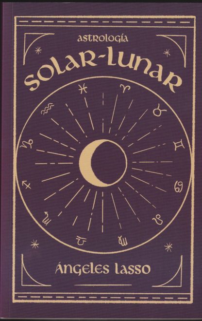 Astrología- Solar-Lunar- Ángeles Lasso