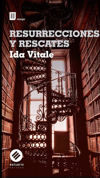 Resurrecciones y rescates- Iva Vitale