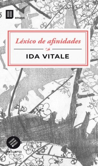 Léxico de afinidades- Ida Vitale