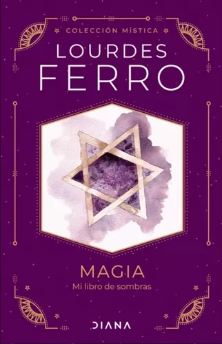 Magia- Mi libro de sombras-  Lourdes Ferro
