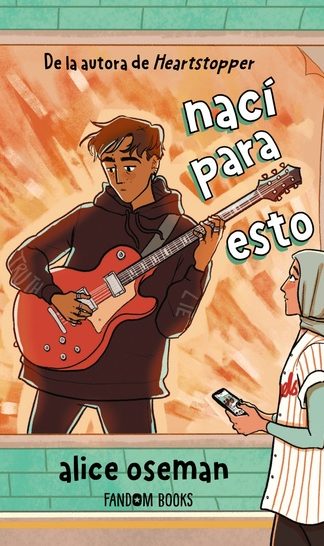 Nací para esto- Alice Oseman
