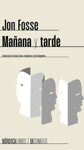 Mañana y tarde - Jon Fosse