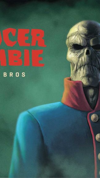 Prócer Zombie-Silva Bros