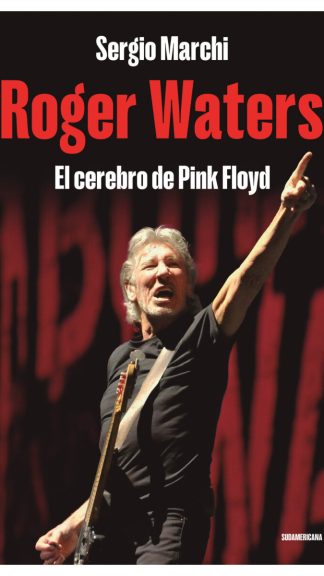 Roger Waters, el cerebro de Pink Floyd