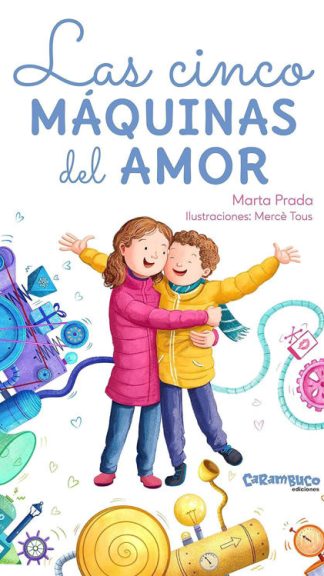 Las cinco máquinas del amor