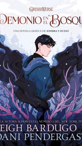 El demonio en el bosque- Novela gráfica del Grishaverse