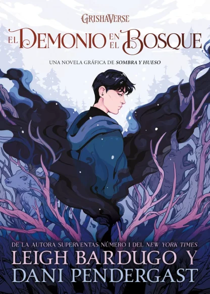El demonio en el bosque- Novela gráfica del Grishaverse