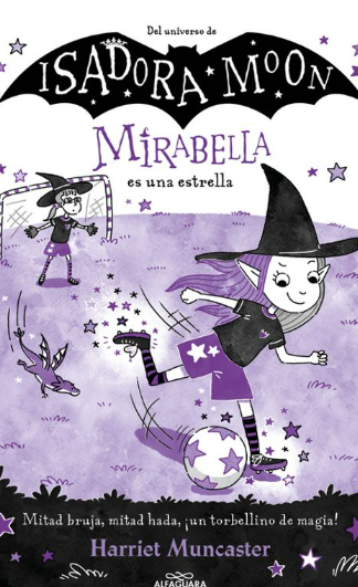 Isadora Moon- Mirabella es una estrella