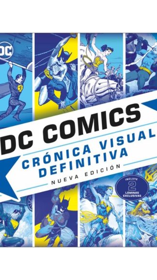 DC Comics- Crónica visual definitiva