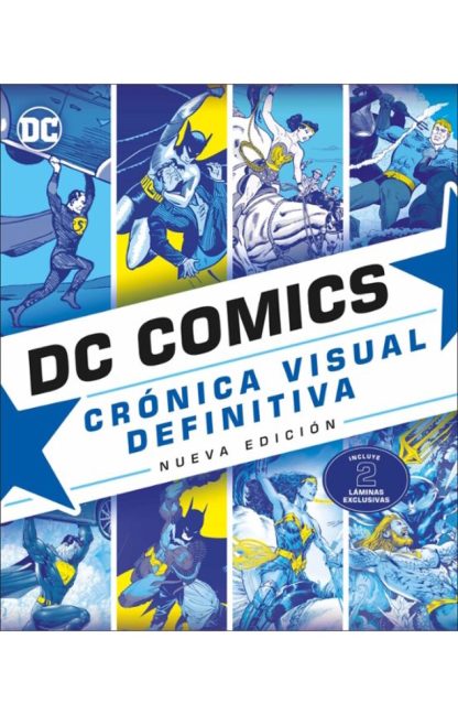 DC Comics- Crónica visual definitiva