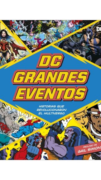 DC Grandes eventos- Historias que revolucionaron el multiverso