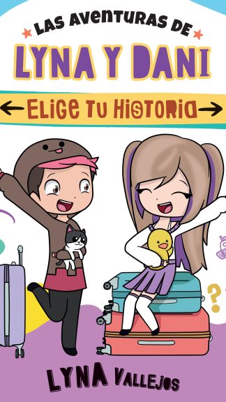 Las aventuras de Lyna y Dani- Elige tu historia