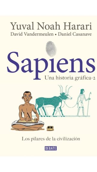 Sapiens- Una historia gráfica 2
