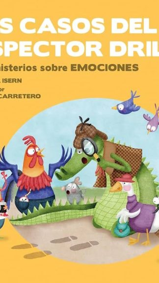 Los casos del inspector Drilo- Diez misterios sobre emociones