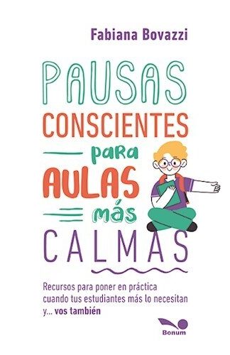 Pausas conscientes para aulas mas calmas