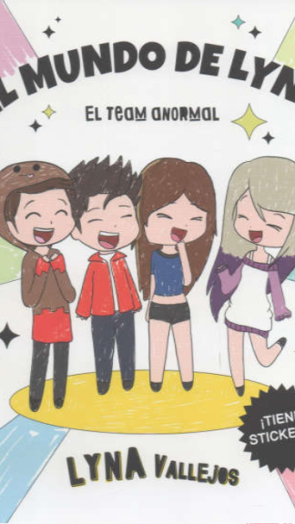 El mundo de Lyna, el team anormal
