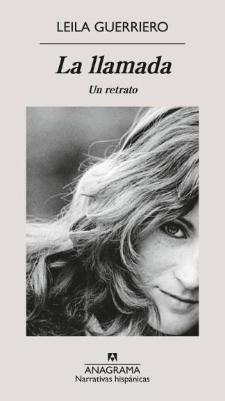 La llamada, un retrato - Leila Guerriero