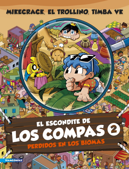 El escondite de los compas 2, perdidos en los biomas