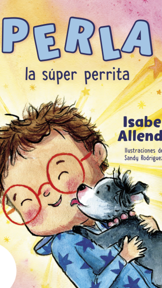 Perla la súper perrita - Ilustraciones de Sandy Rodríguez