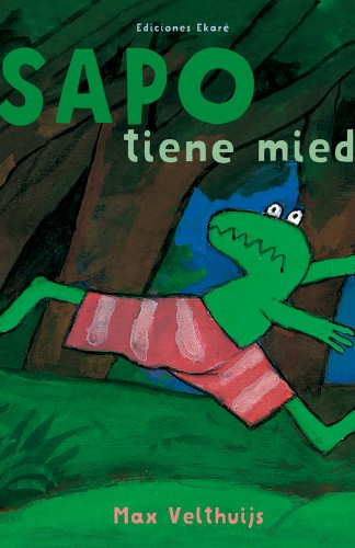 SAPO TIENE MIEDO