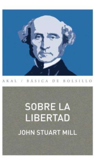 Sobre la libertad - John Stuart Mill