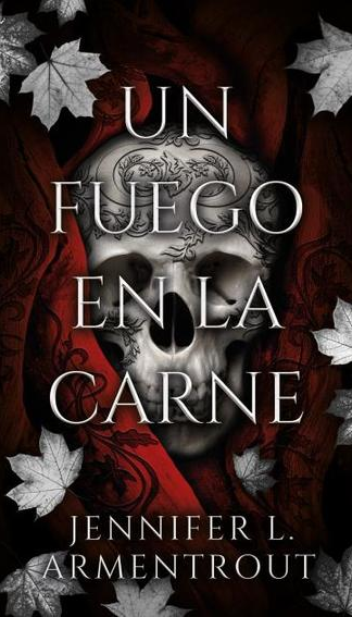 Un fuego en la carne, libro 3