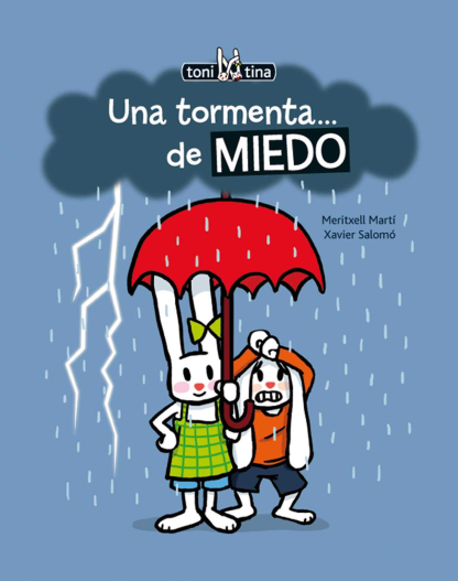 Una tormenta... de miedo