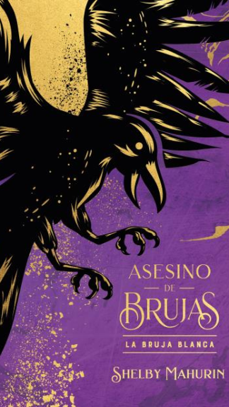 Asesino de brujas I. La bruja blanca