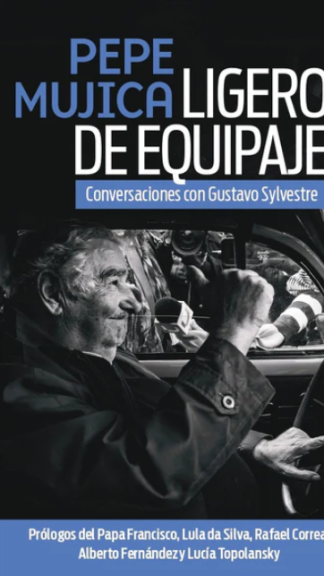 Pepe Mujica, ligero de equipaje