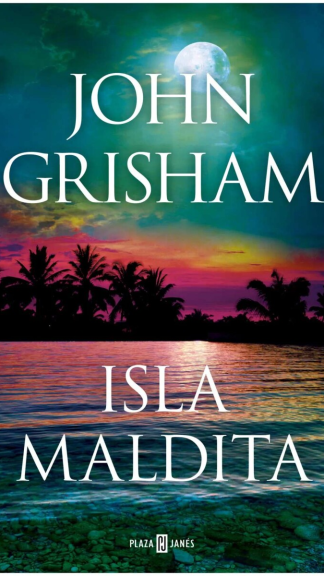 Isla Maldita- John Grisham