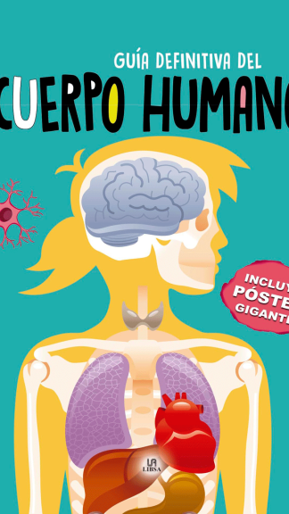 Guía definitiva del cuerpo humano
