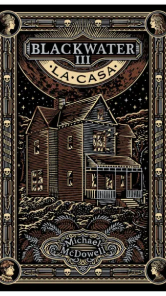 BlackWater III - La casa