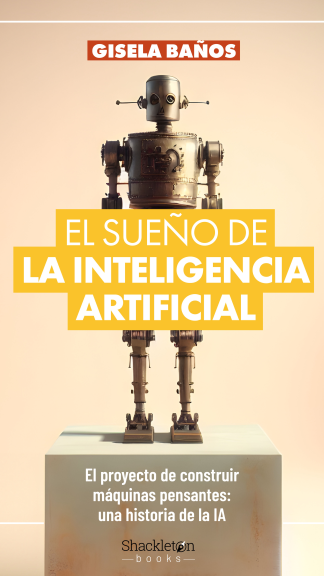 El sueño de la inteligencia artificial