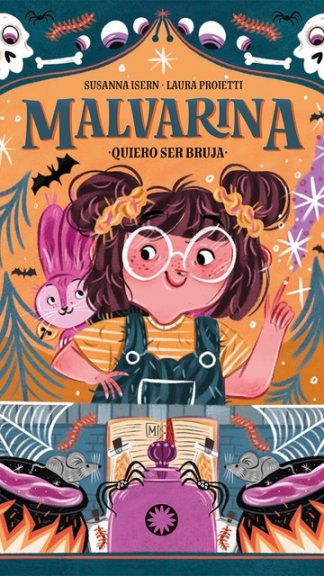 Malvarina - I - Quiero ser bruja