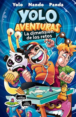 Yolo, aventuras. La dimensión de los retos